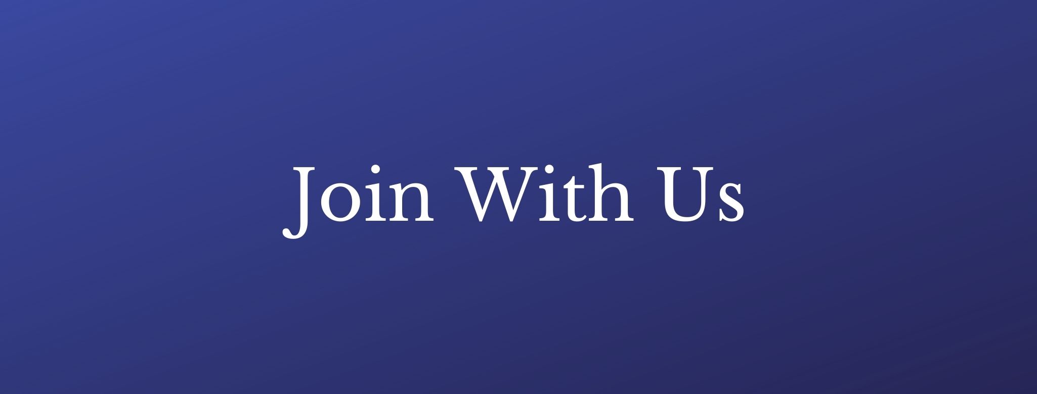 Join With Us Blue Background Centered Text